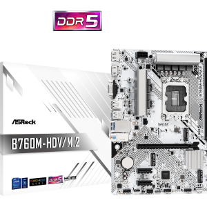 Asrock b760m-hdv/m.2 ddr5